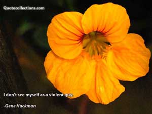 Gene Hackman Quotes 2